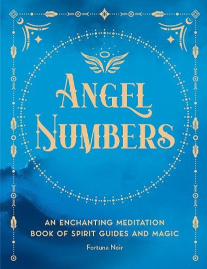 Angel Numbers, Fortuna Noir - Gebonden - 9781577153399