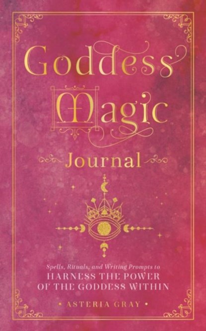 Goddess Magic Journal, Asteria Gray - Gebonden - 9781577153405
