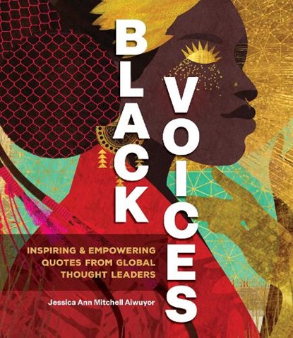 Black Voices, Jessica Ann Mitchell Aiwuyor - Gebonden - 9781577153771