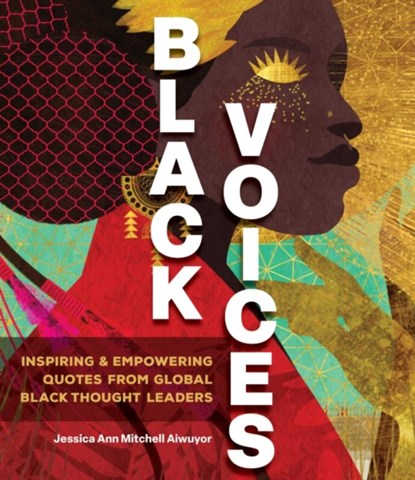 Black Voices, Jessica Ann Mitchell Aiwuyor - Gebonden - 9781577153771