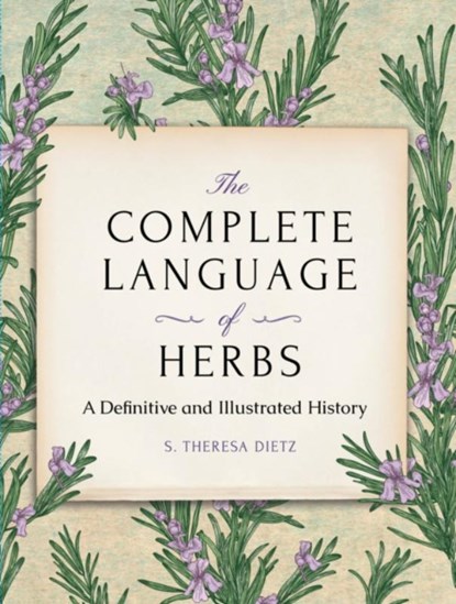 The Complete Language of Herbs, S. Theresa Dietz - Gebonden - 9781577154129
