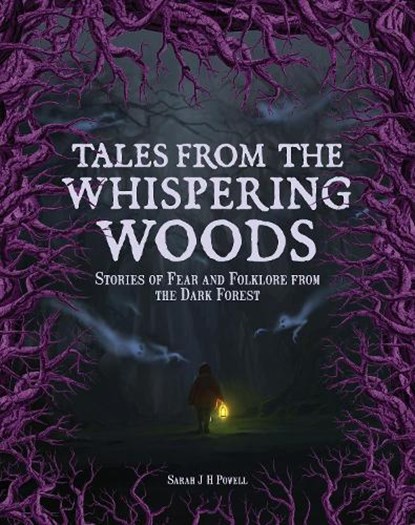 Tales from the Whispering Woods, Sarah J H Powell - Gebonden - 9781577154396