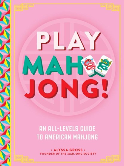Play Mahjong!, Alyssa Gross - Gebonden - 9781577155539