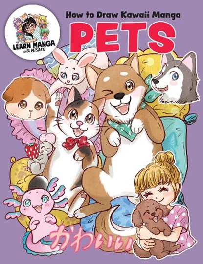 How to Draw Kawaii Manga Pets, Misako Rocks! - Paperback - 9781577156376