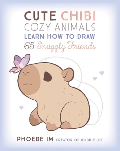 Cute Chibi Cozy Animals, Phoebe Im - Gebonden - 9781577157304