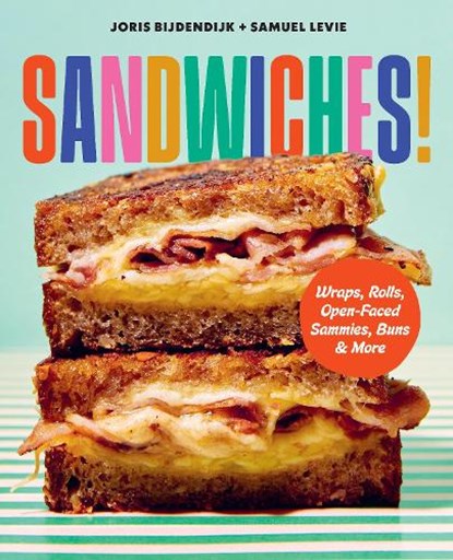 Sandwiches!, Joris Bijdendijk ; Samuel Levie - Gebonden - 9781577159391