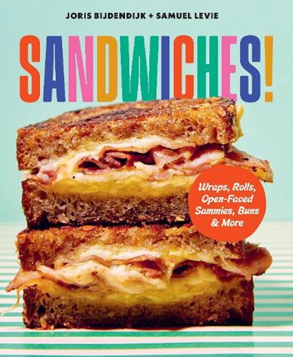 Sandwiches!, Joris Bijdendijk ; Samuel Levie - Gebonden - 9781577159391