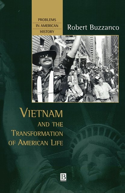 Vietnam and the Transformation of American Life, Robert (University of Houston) Buzzanco - Paperback - 9781577180944