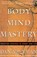 Body Mind Mastery, Dan Millman - Paperback - 9781577310945