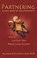Partnering, STONE,  Hal ; Stone, Sidra ; Gawain, Shakti - Paperback - 9781577311072