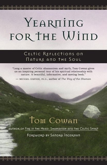 Yearning for the Wind, Tom Cowan - Paperback - 9781577314110