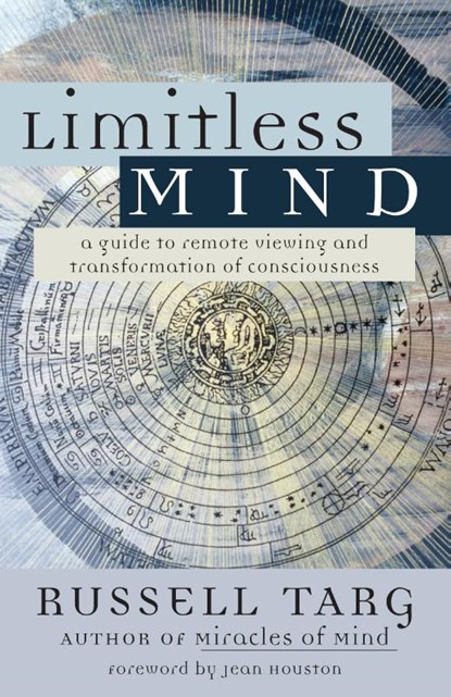 Targ, R: Limitless Mind, Russell Targ - Paperback - 9781577314134