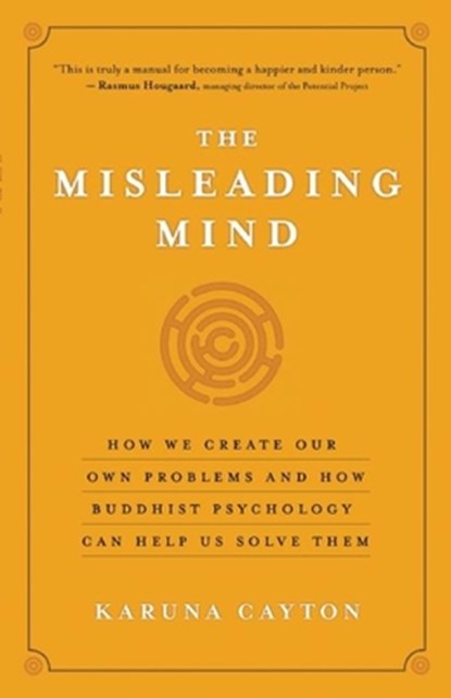 The Misleading Mind, Karuna Cayton - Paperback - 9781577319429
