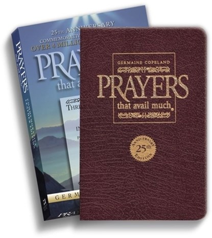 Prayers That Avail Much 25th Anniversary Commemorative Burgundy Leather: Three Bestselling Works in One Volume, Germaine Copeland - Gebonden - 9781577947530