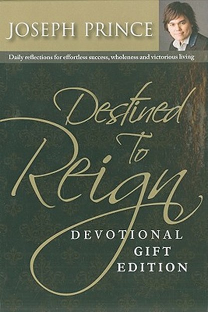 DESTINED TO REIGN DEVO GIFT/E, Joseph Prince - Gebonden - 9781577949794