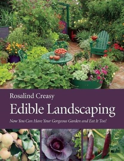 Edible Landscaping, Rosalind Creasy - Paperback - 9781578051540