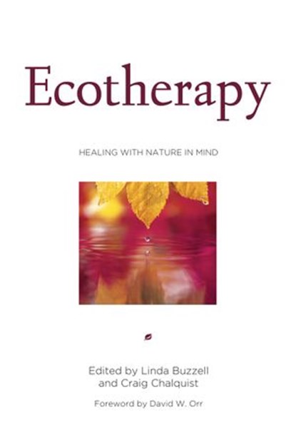 Ecotherapy, Linda Buzzell - Ebook - 9781578051830