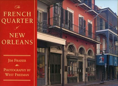 The French Quarter of New Orleans, Jim Fraiser - Gebonden - 9781578065240