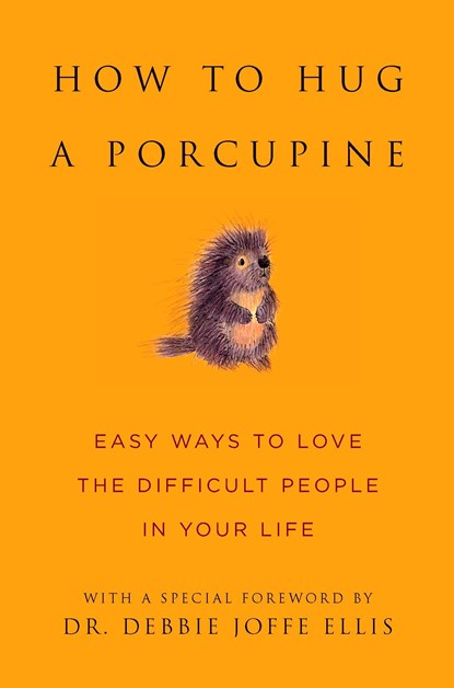 How to Hug a Porcupine, June Eding - Gebonden - 9781578262939