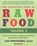 Complete Book Of Raw Food, The: Volume 2, niet bekend - Paperback - 9781578264315
