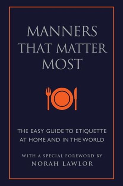Manners That Matter Most, June Eding - Ebook - 9781578265190