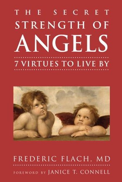 The Secret Strength of Angels, Frederic Flach - Ebook - 9781578265442