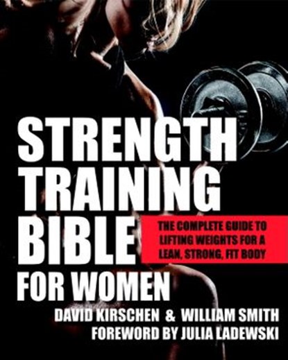 Strength Training Bible for Women, David Kirschen ; William Smith - Ebook - 9781578265893