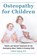 Osteopathy For Children, Letrinh Hoang - Paperback - 9781578266159
