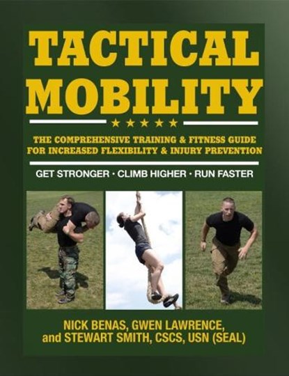 Tactical Mobility, Nick Benas ; Stewart Smith - Paperback - 9781578266685