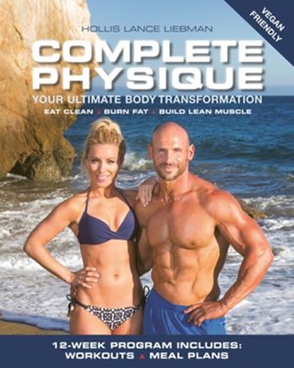 Complete Physique, Hollis Lance Liebman - Ebook - 9781578267194