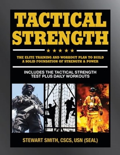 Tactical Strength, Stewart Smith USN (SEAL) - Ebook - 9781578267262