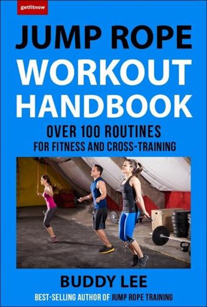 101 Best Jump Rope Workouts, Buddy Lee - Paperback - 9781578267361