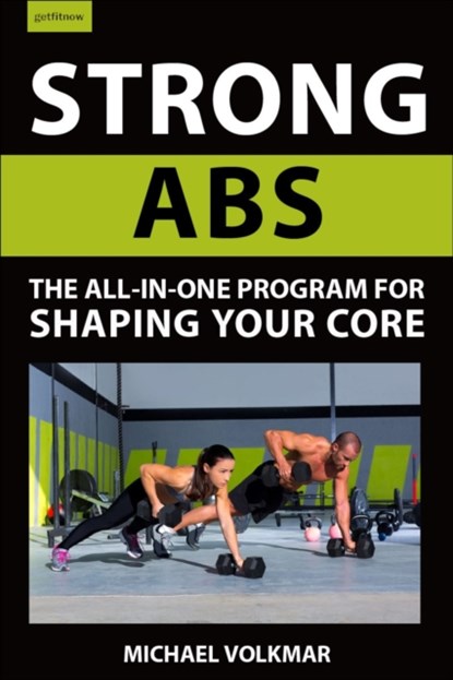 Strong Abs, Michael Volkmar - Paperback - 9781578268283