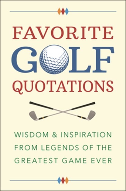Favorite Golf Quotations, Jackie Corley - Gebonden - 9781578268528