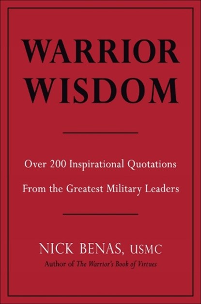 Warrior Wisdom, Nick Benas - Gebonden - 9781578268962