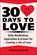 30 Days to Love, Rhonda Sciortino - Gebonden - 9781578269150