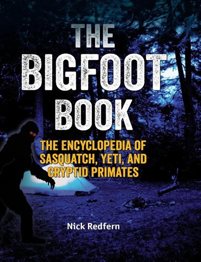 The Bigfoot Book, Nick Redfern - Gebonden - 9781578591732