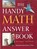 The Handy Math Answer Book, Patricia Barnes-Svarney ; Thomas E. Svarney - Paperback - 9781578593736