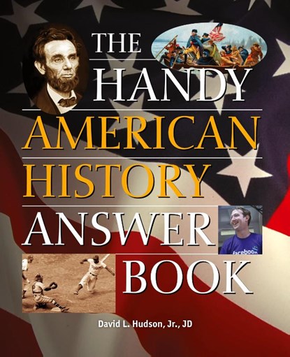 The Handy American History Answer Book, David L Hudson - Paperback - 9781578594719