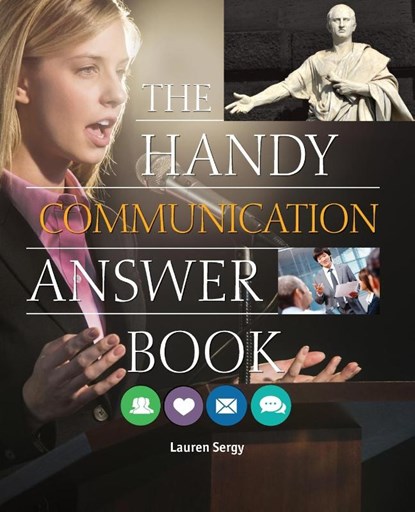 The Handy Communication Answer Book, Lauren Sergy - Paperback - 9781578595877