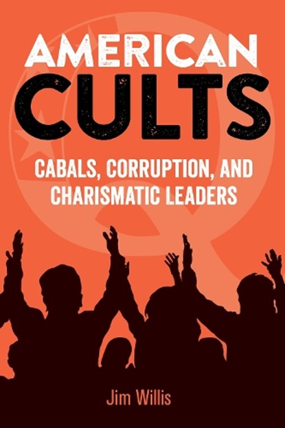 American Cults, Jim Willis - Paperback - 9781578598007