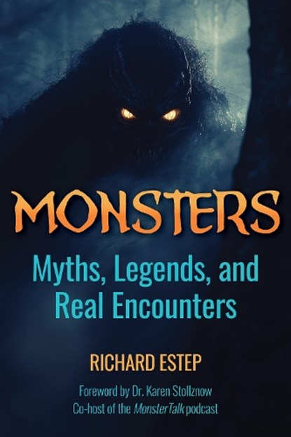 Monsters, Richard Estep - Paperback - 9781578598779