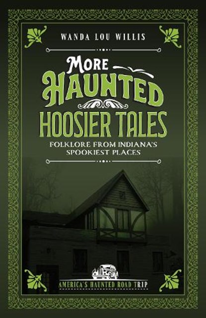 More Haunted Hoosier Tales, Wanda Lou Willis - Paperback - 9781578604234