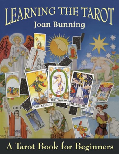Learning the Tarot, Joan Bunning - Paperback - 9781578630486