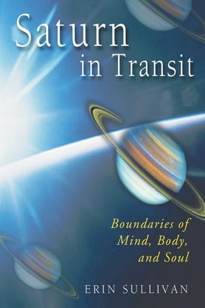Saturn in Transit, ERIN SULLIVAN - Paperback - 9781578631810