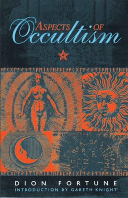 Aspects of Occultism, Dion (Dion Fortune) Fortune - Paperback - 9781578631865