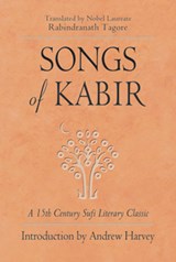 Songs of Kabir - Rabindranath Tagore - 9781578632497