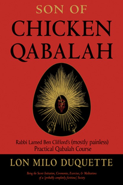 Son of Chicken Qabalah, Lon Milo DuQuette - Paperback - 9781578636150