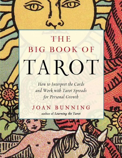 The Big Book of Tarot, Joan Bunning - Paperback - 9781578636686