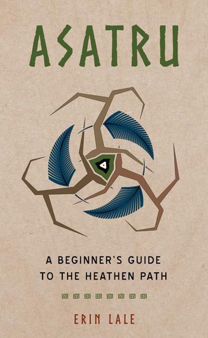 Asatru, Erin (Erin Lale) Lale - Paperback - 9781578637027